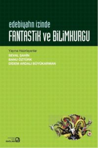 Fantastik ve Bilimkurgu