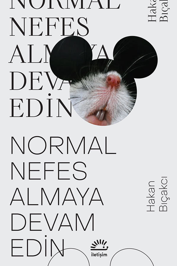 Hakan Bıçakcı - Normal Nefes Almaya Devam Edin